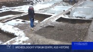 ARCHEOLOGICKÝ VÝSKUM ODKRYL KUS HISTÓRIE