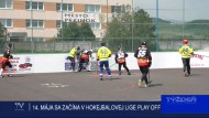 14. MÁJA SA ZAČÍNA V HOKEJBALOVEJ LIGE PLAY OFF