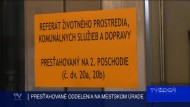 PRESŤAHOVANÉ ODDELENIA NA MESTSKOM ÚRADE