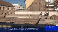 OBJEKT HOLUBYHO  JE UŽ BEZ STRECHY