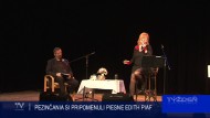 PEZINČANIA SI PRIPOMENULI PIESNE EDITH PIAF